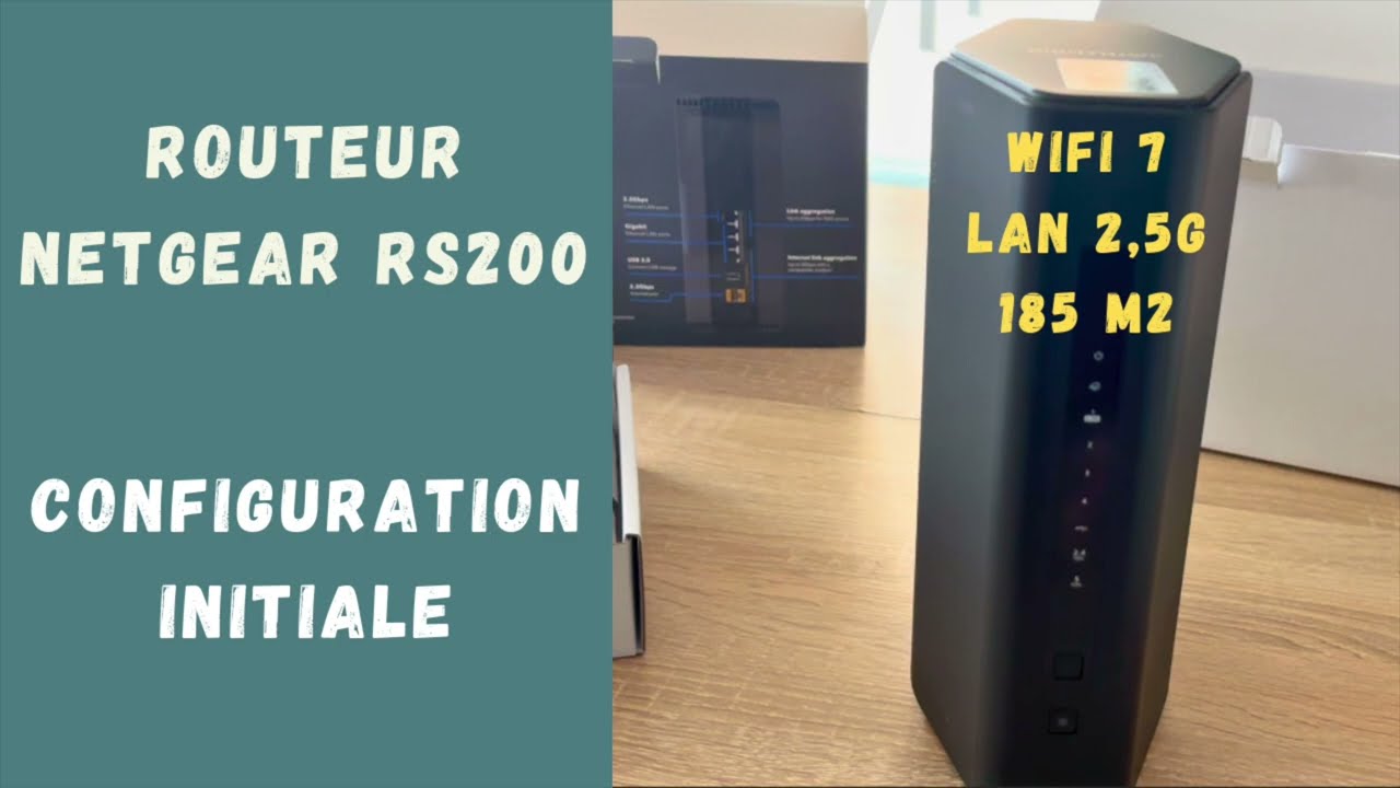 🚀 Netgear RS200 : Configuration Initiale Facile et Optimale ! 📶 Tuto Complet