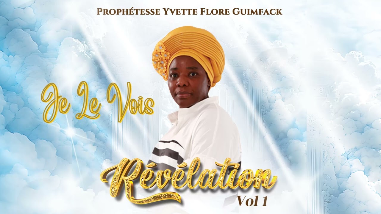 Prophétesse Yvette Flore GUIMFACK - Je LE Vois (Audio Officiel)