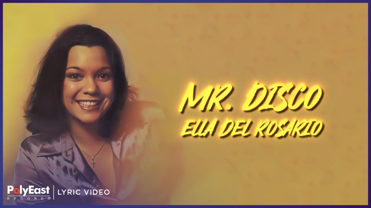 Ella del Rosario - Mr. Disco (Lyric Video)