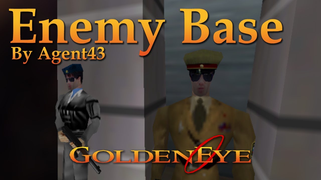 GoldenEye 007 N64 Custom Level - Enemy Base