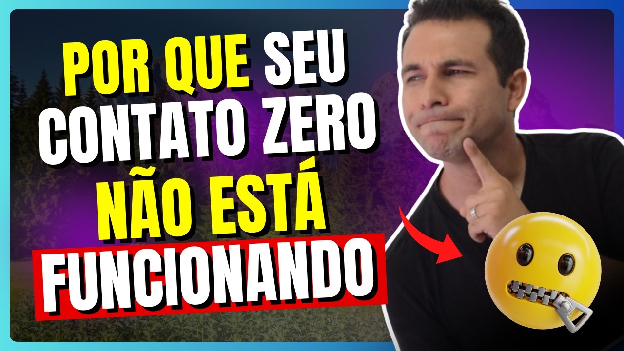 5 Erros do Contato Zero Que (Destroem suas chances)