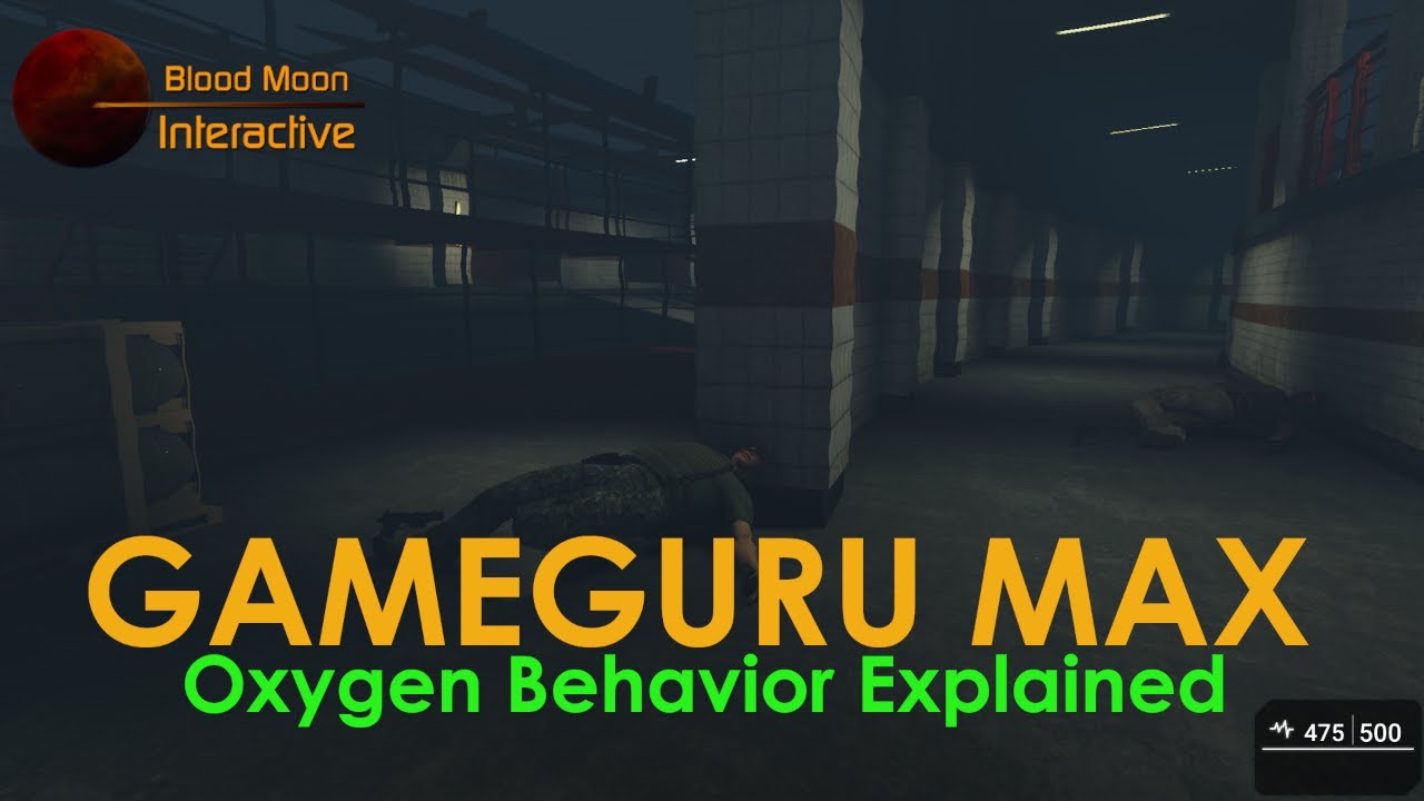 GameGuru Max Tutorial - Oxygen Behavior Explained