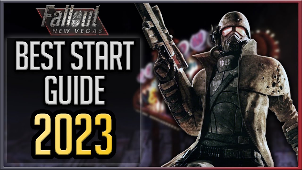 Fallout New Vegas — лучшее руководство по началу игры 2023 года