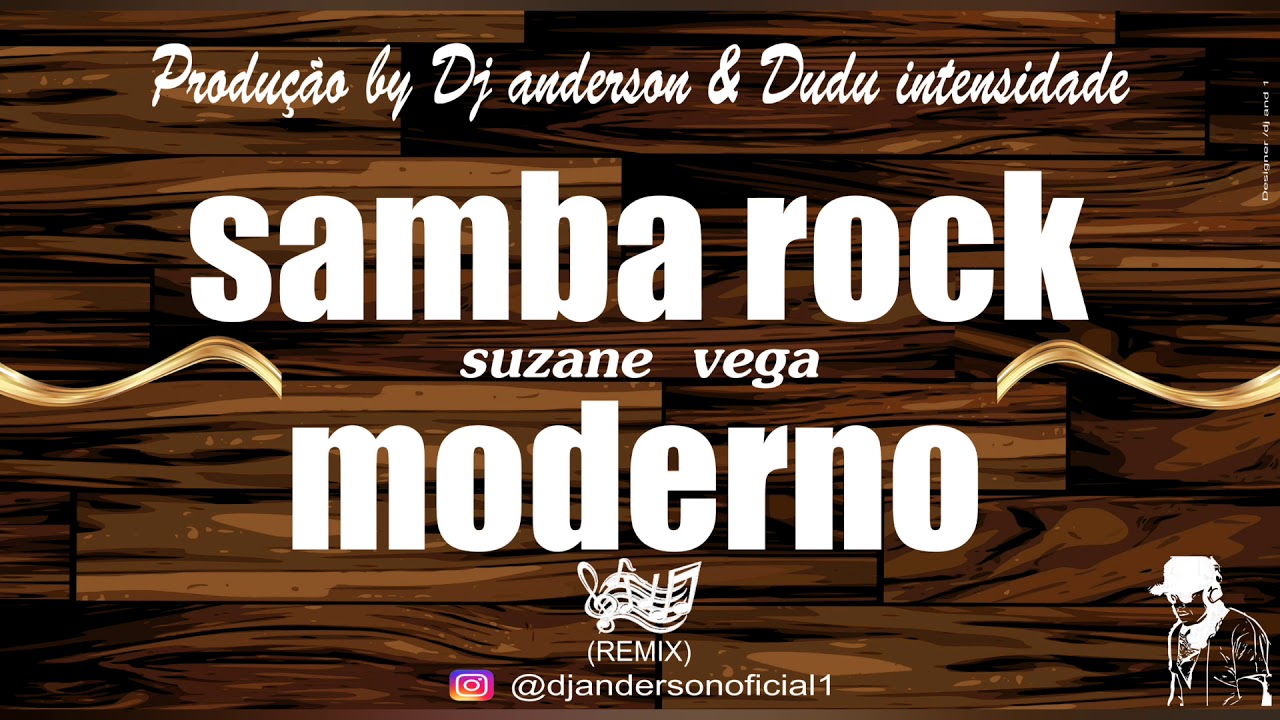 Samba rock (remix) Dj Anderson tom's diner