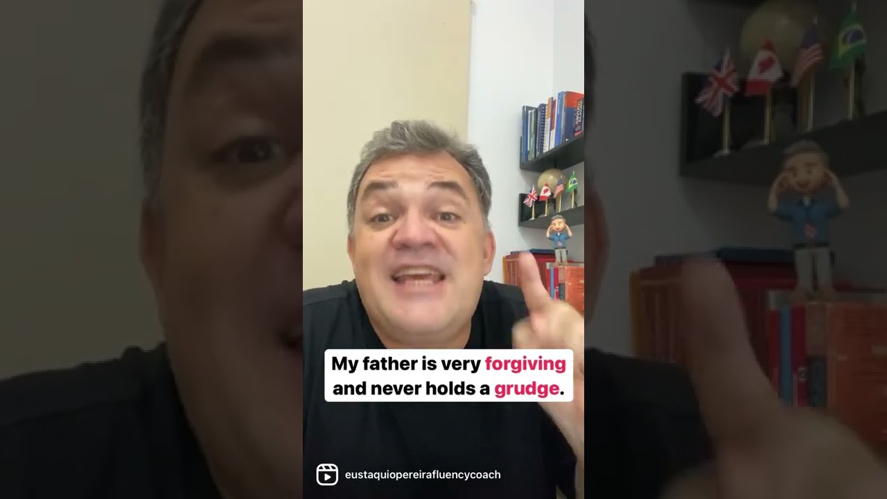 GUARDAR RANCOR | Como dizer em ingl&ecirc;s?