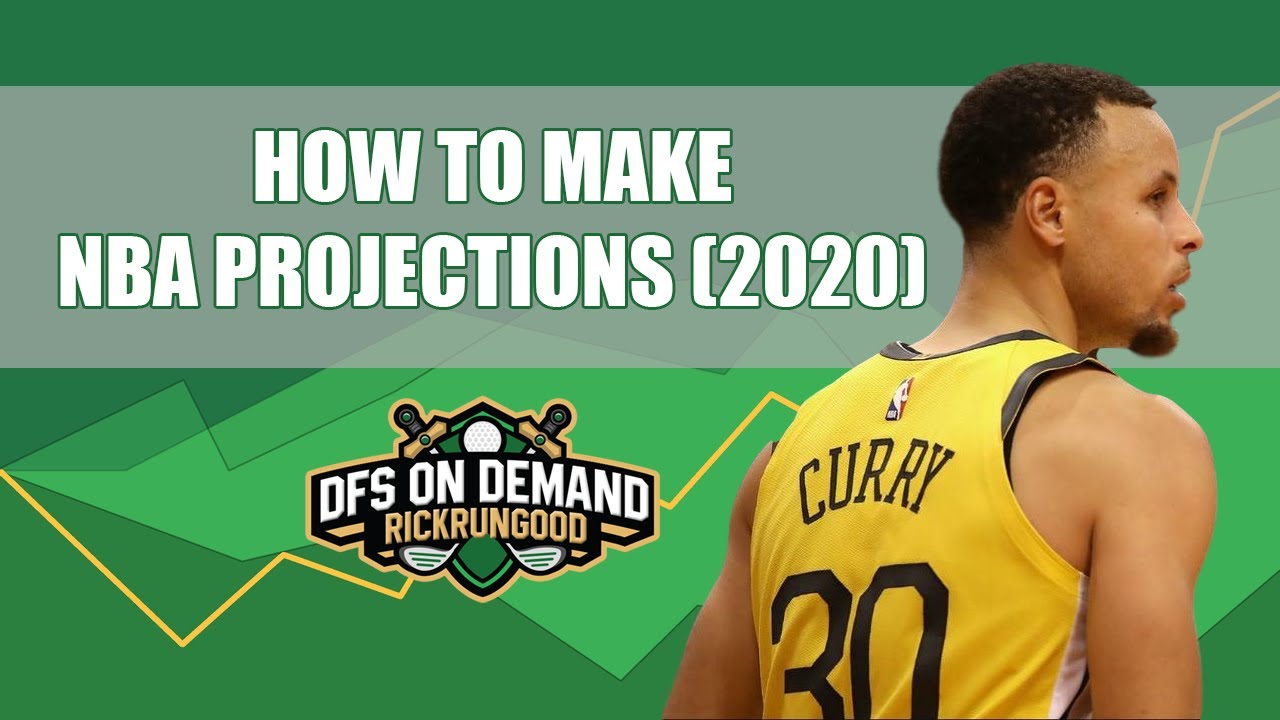 How To Make NBA Projections (Calculations) - DraftKings 2020 Update