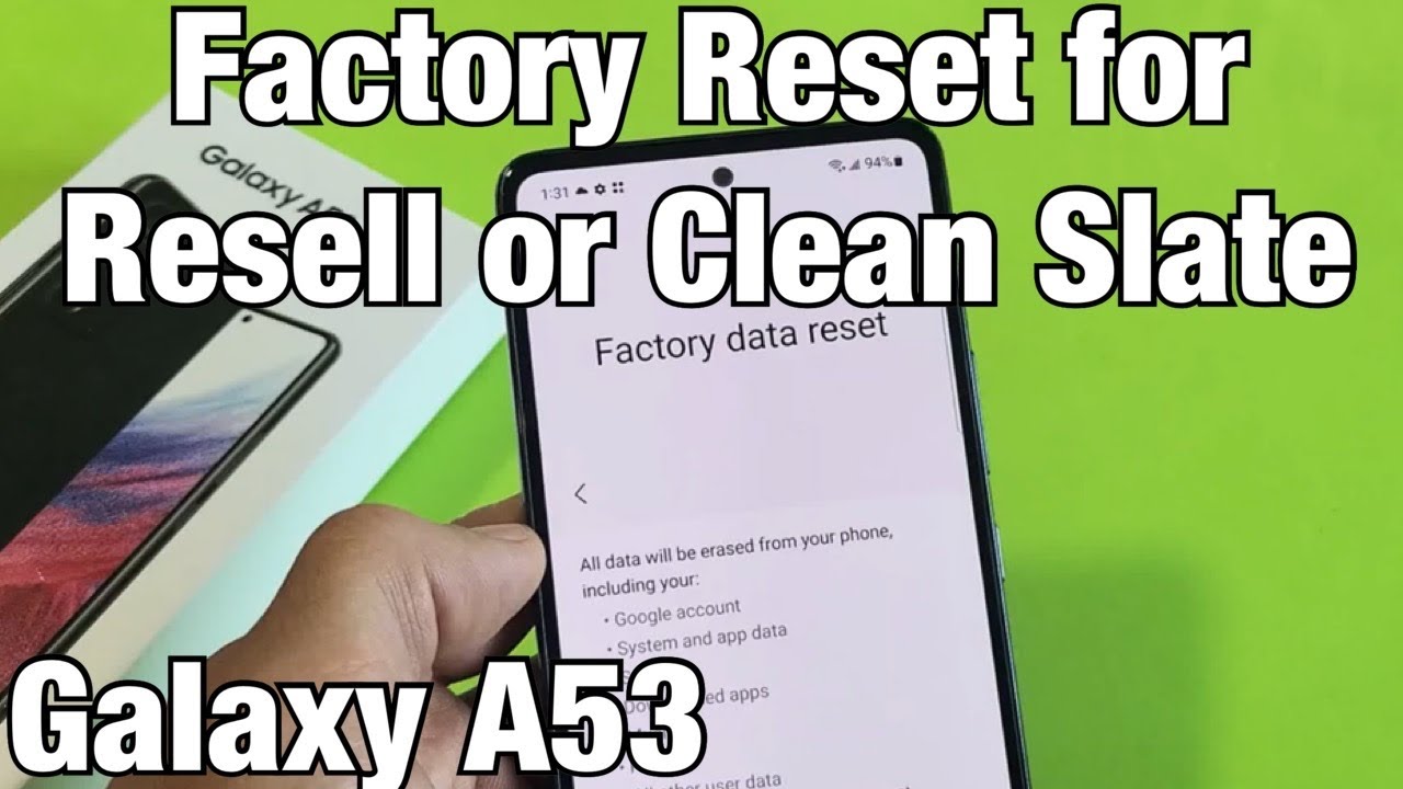 Galaxy A53: как сбросить настройки до заводских для перепродажи или «чистого листа»