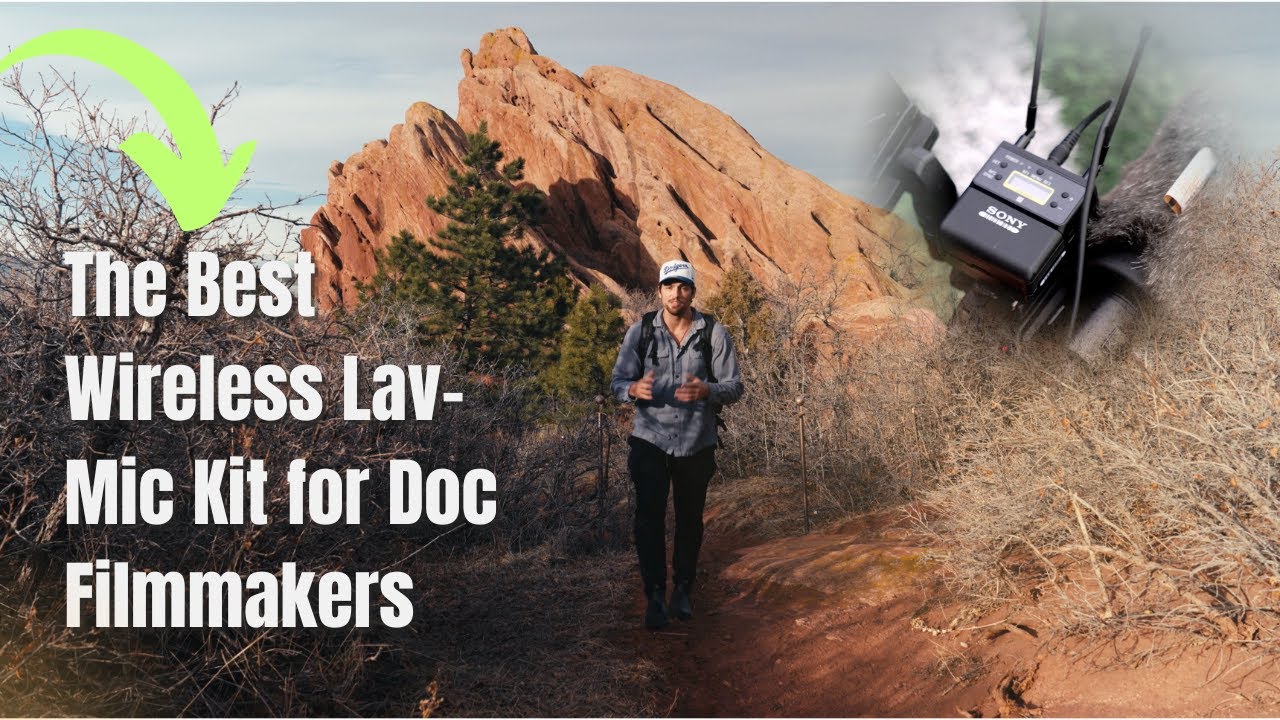 The Best Wireless Lav-Mic System for Documentary Filmmakers