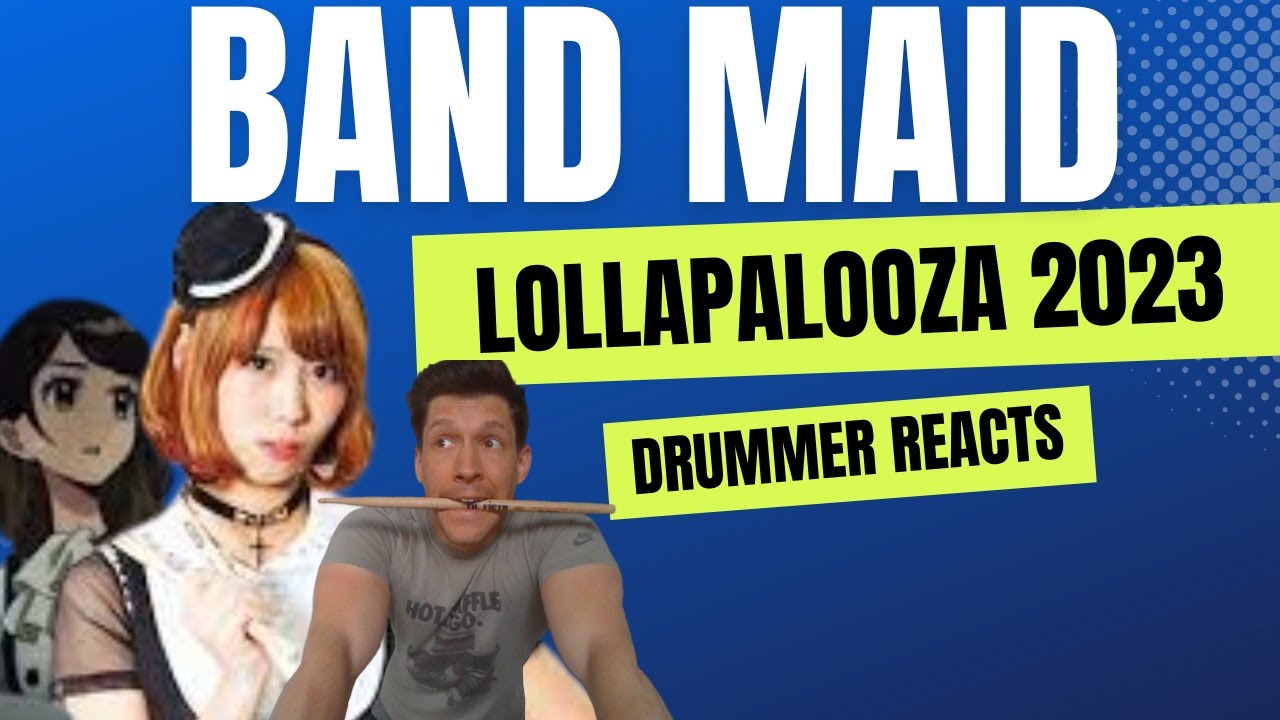 BAND MAID - Lollapalooza 2023 - DRUMMER REACTS