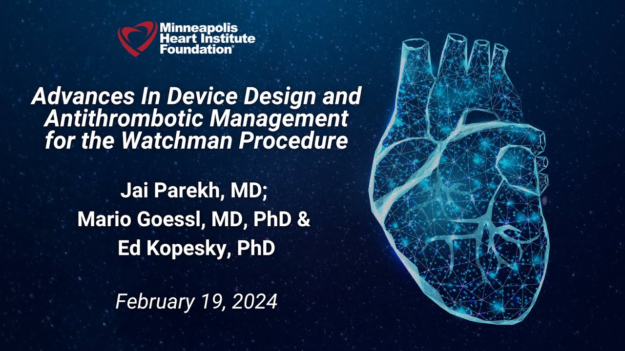Advances in Device Design and Antithrombotic Management for the Watchman Procedure