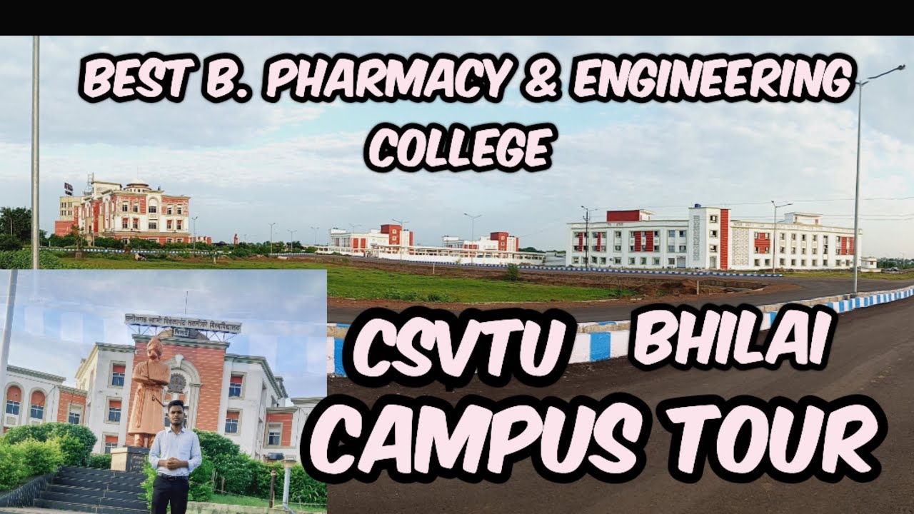 csvtu bhilai # best engineering college in cg # best b pharmacy college in cg # m pharmacy # PhD
