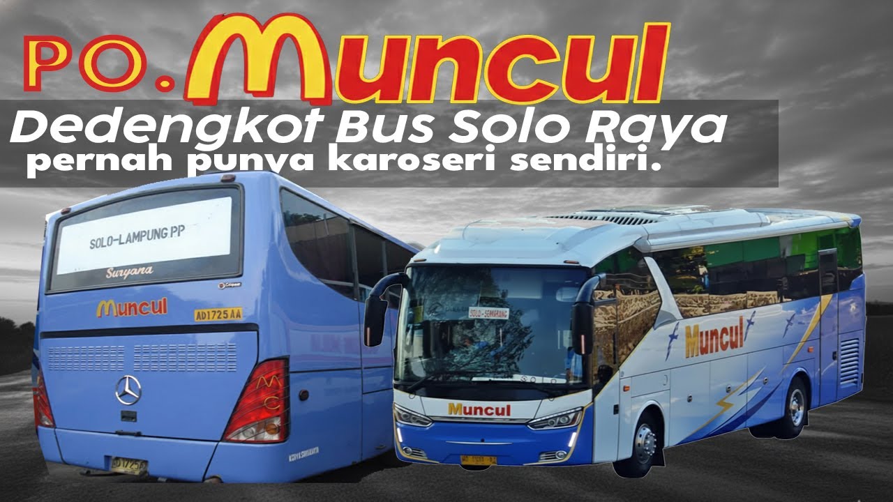 PO Muncul, Legenda Bus Solo Raya Pelopor Bigtop dan Legrest Nyaman
