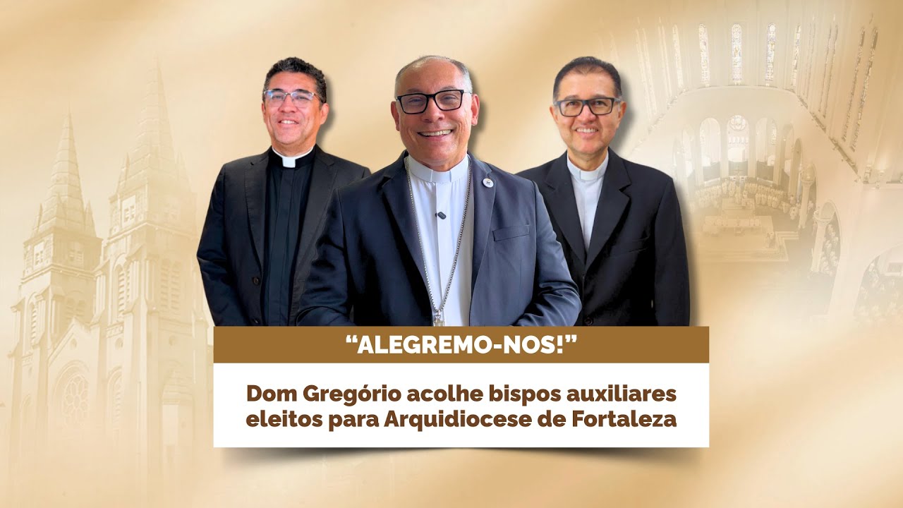 Dom Gregório acolhe bispos auxiliares eleitos para Arquidiocese de Fortaleza