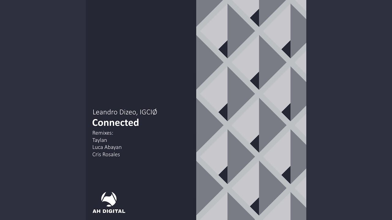 Connected (Luca Abayan Remix)