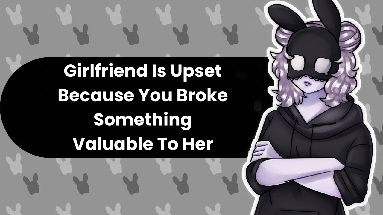 How Could You? (Upset Girlfriend ASMR)