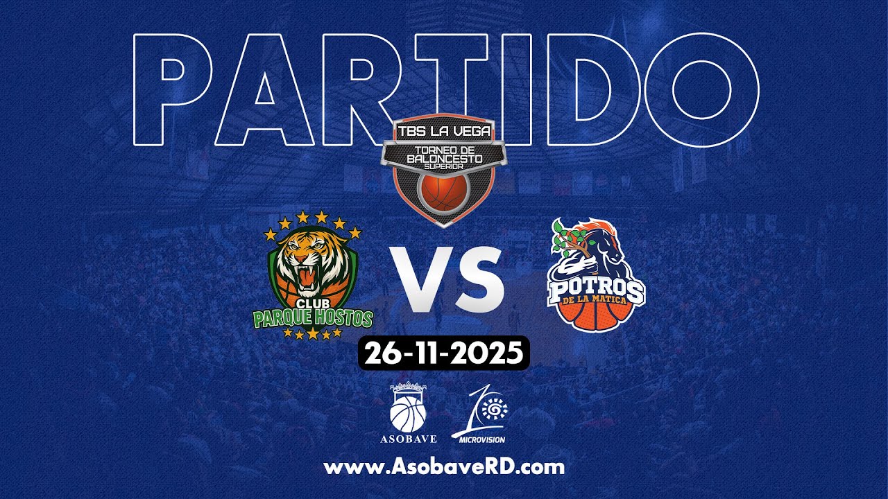 TBS LA VEGA: PARQUE HOSTOS VS POTROS | 26-11-2025