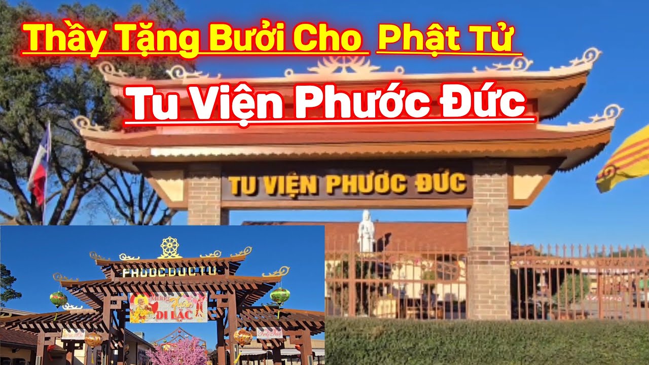 Tu Viện Phước Đức Tặng Bưởi Cho Các Phật Tử ..2026...