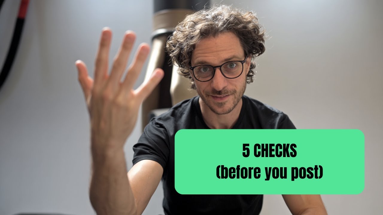 I Never Post Without Checking These 5 Things First