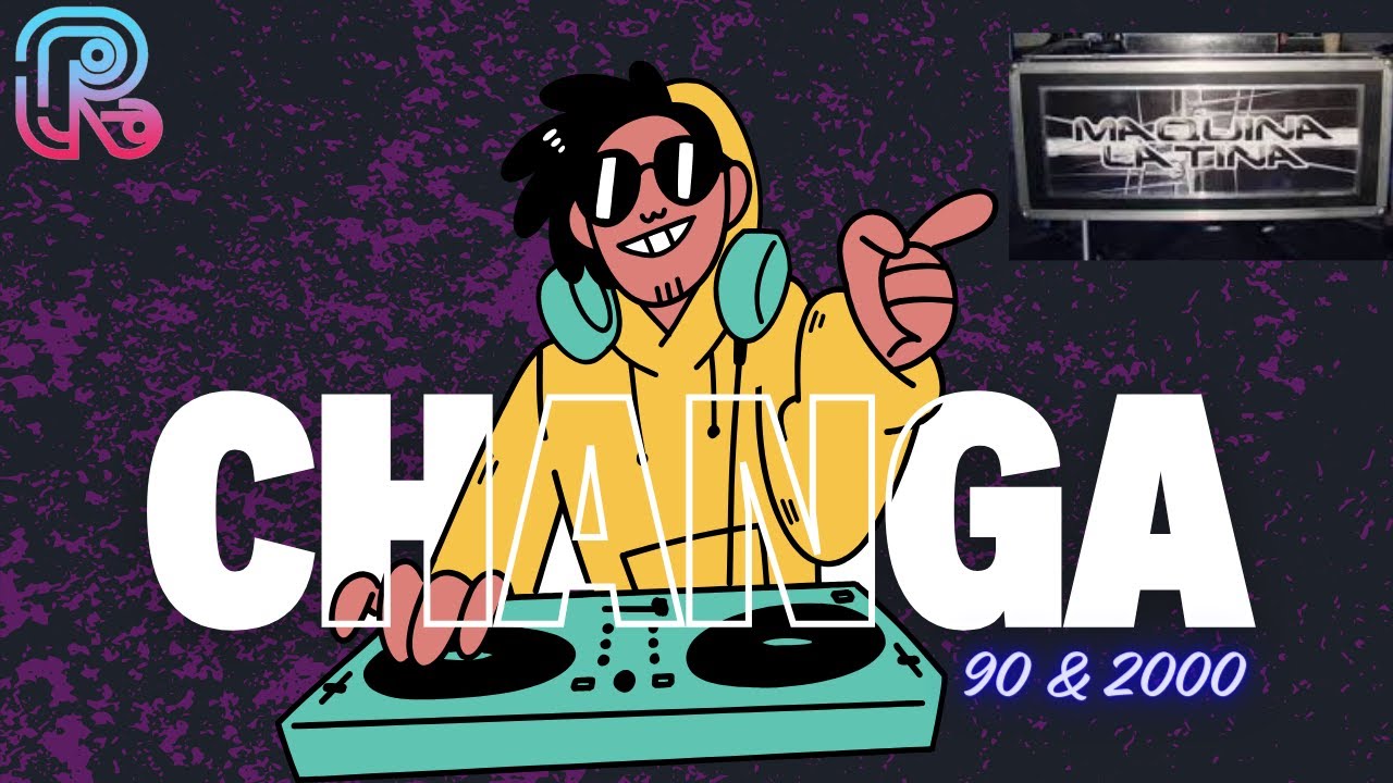 CHANGA MIX RETRO MINITECA MAQUINA LATINA