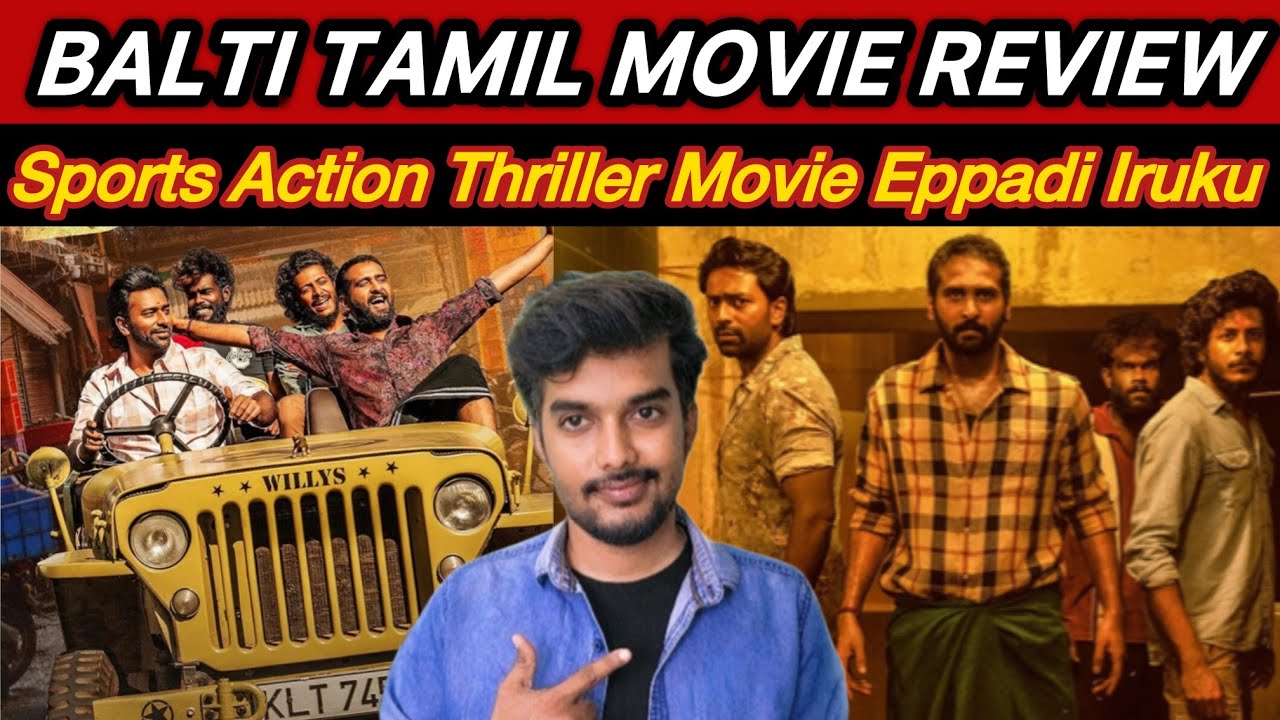 Balti Review | BALTI Movie Review Tamil Selvaragavan🤯 ShineNigam🔥 Shathanu🤩 CriticsMohan 