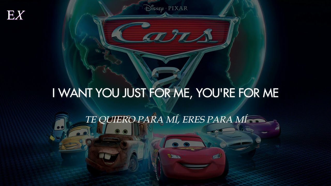 Moderatto - Piensas (Español + Inglés) || Cars 2