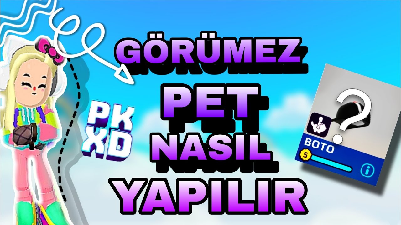 PKXD. GÖRÜMEZ PET NASIL YAPILIR||TAM BİR DOLANDIRICIK||DİKAT|Leaツ