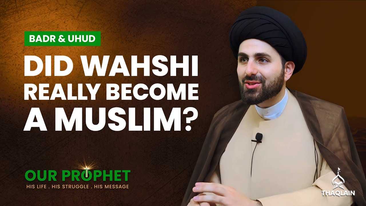 What Happened to Wahshi, the Killer of Hamza Ibn Abdul Muttalib? | #OurProphet | Ep163