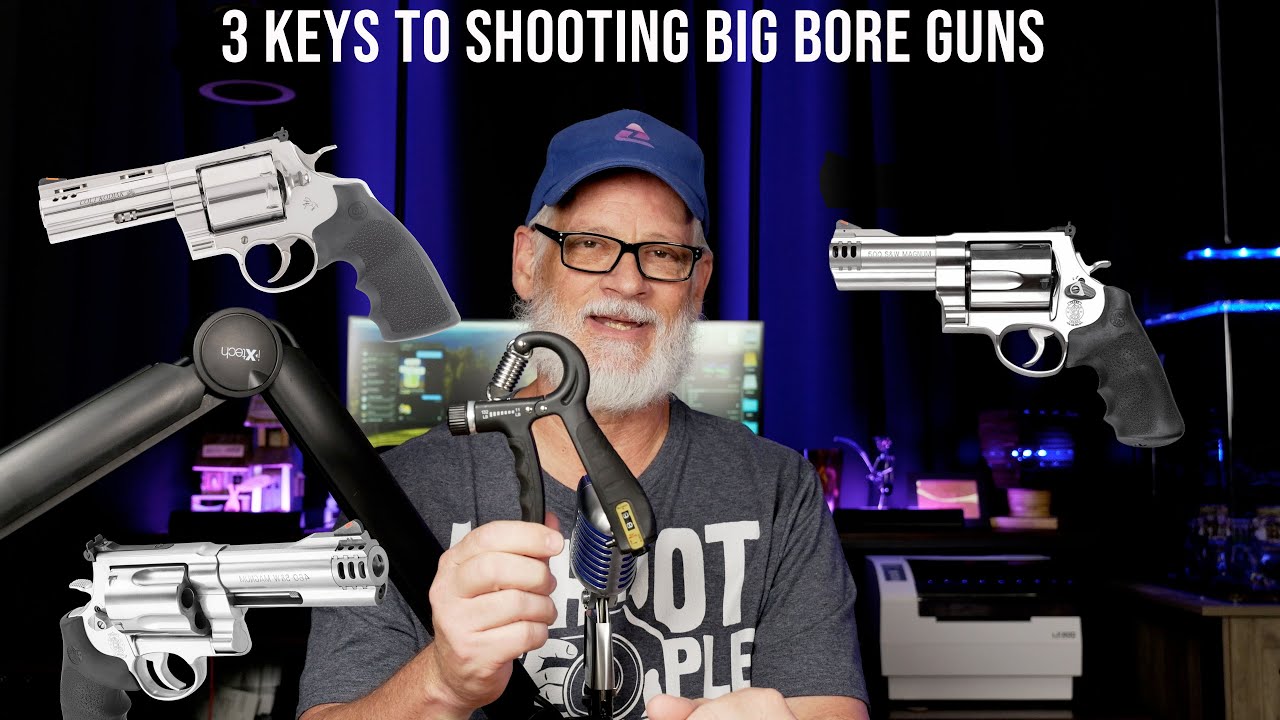 These 3 keys could make shooting Big Bore Guns more enjoyable like they did for me.