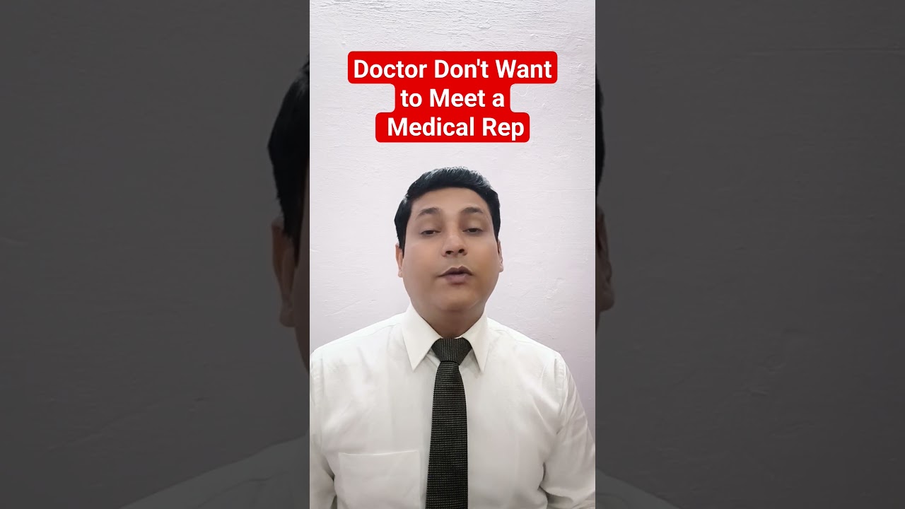 Doctors Don't Want To Meet A Medical Representative | Biggest Problem in Medical Representative Job