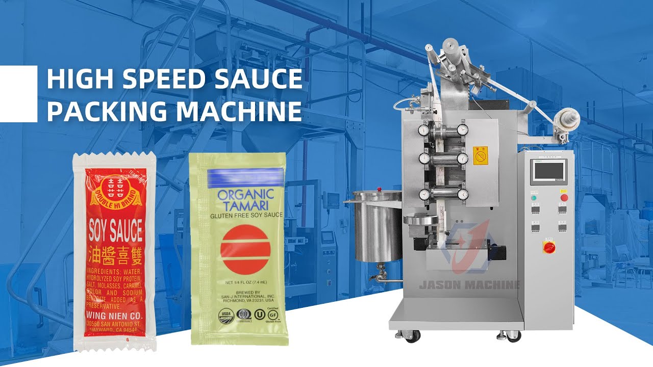 Fully Automatic Sauce Packaging Machine Jason Machinery High Speed Packaging Equipment