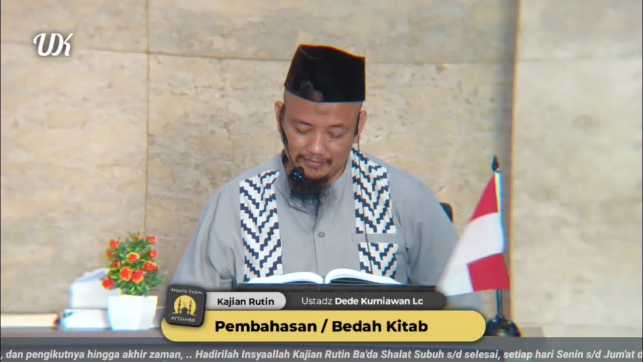 Live KAJIAN RUTIN MT ATTAUHID - Ustadz Dede Kurniawan Lc 