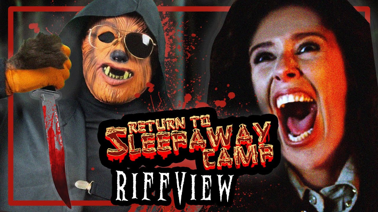 RETURN to SLEEPAWAY CAMP (2008) RiffView | Cinematic Cruelty