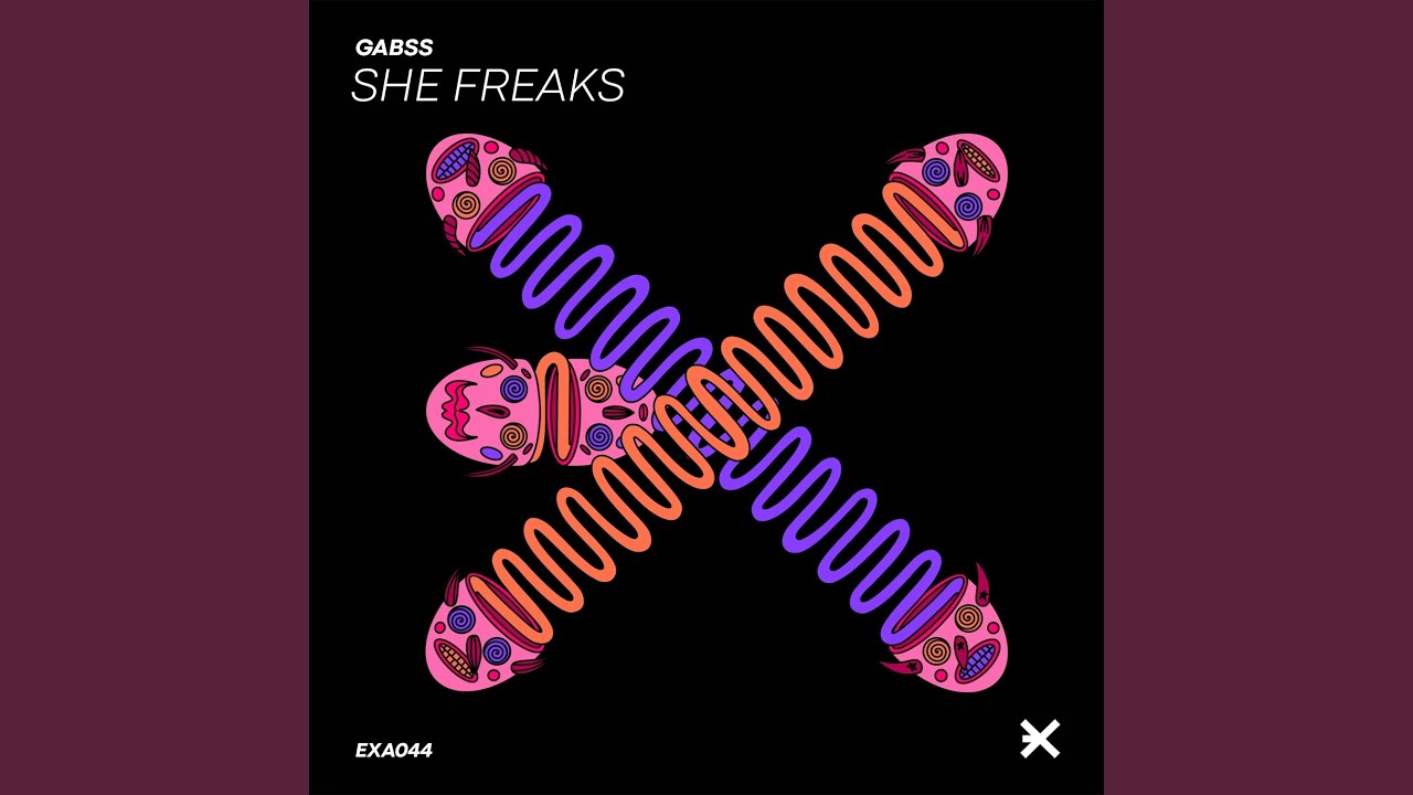 She Freaks (Original Mix)