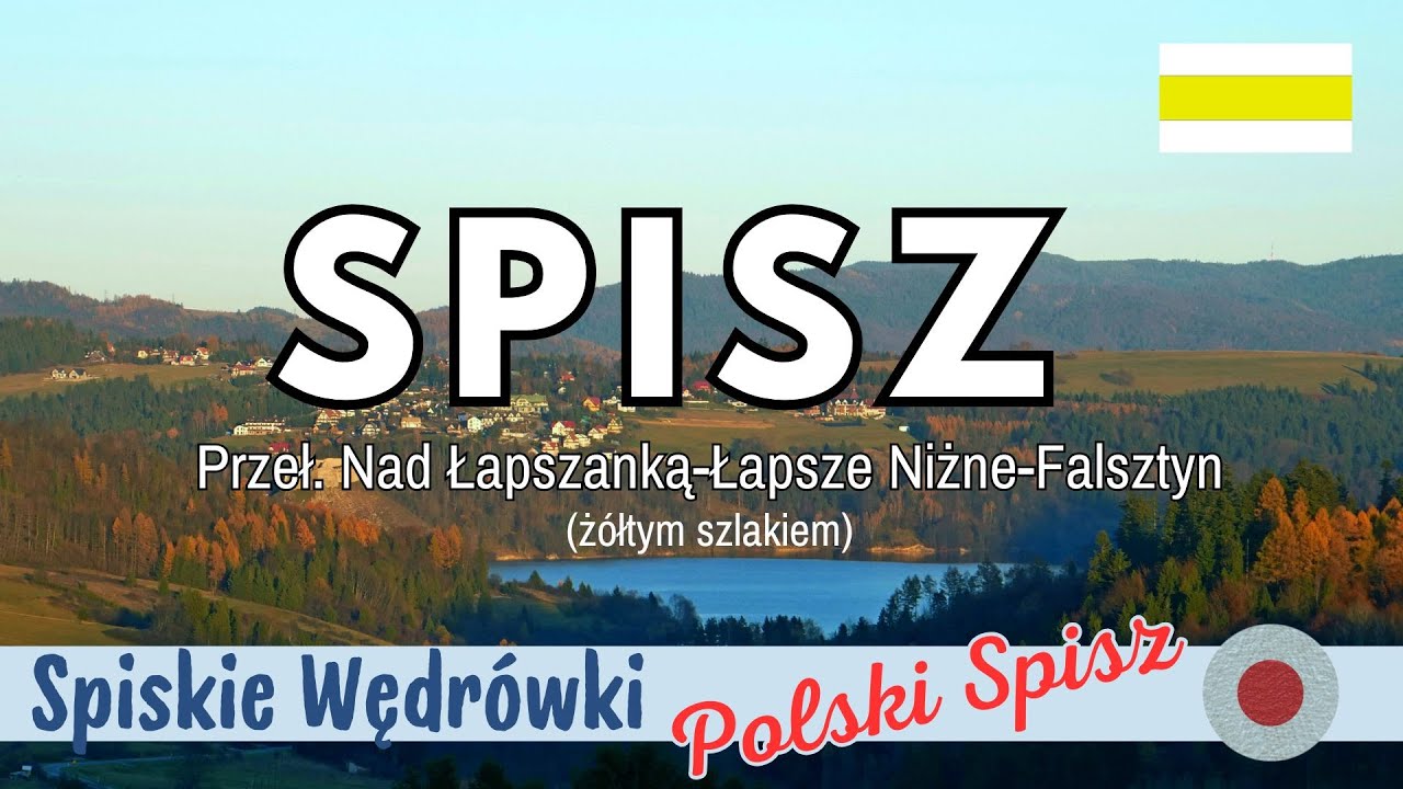 Polski Spisz (5). Przelęcz nad Łapszanką-Łapsze Niżne-Falsztyn