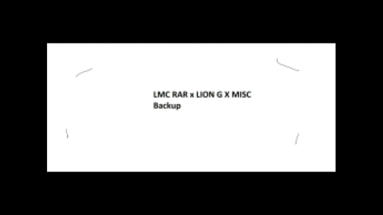 Lmc Rar x Lion G - Backup 2021