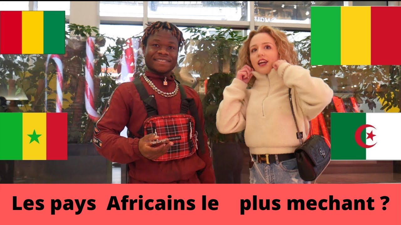 Les pays Africains le plus méchant et les plus gentil🇬🇳🇨🇲🇨🇬🇨🇮🇨🇩🇲🇱🇩🇿🇲🇷