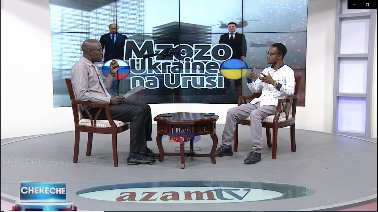 CHEKECHE 26/02/2022 | Mgogoro wa Ukraine: Nini kiini chake, kuna fursa ya kuutatua?