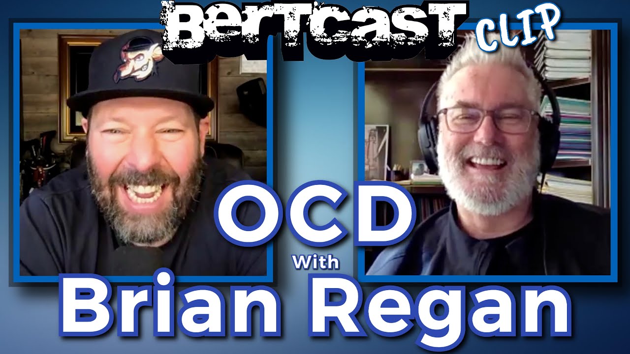 OCD with Brian Regan - CLIP - Bertcast