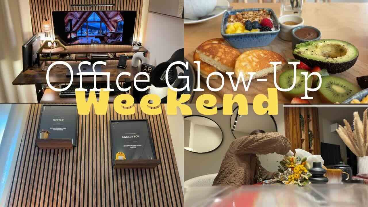 My Office Setup | Weekend Glow-Up