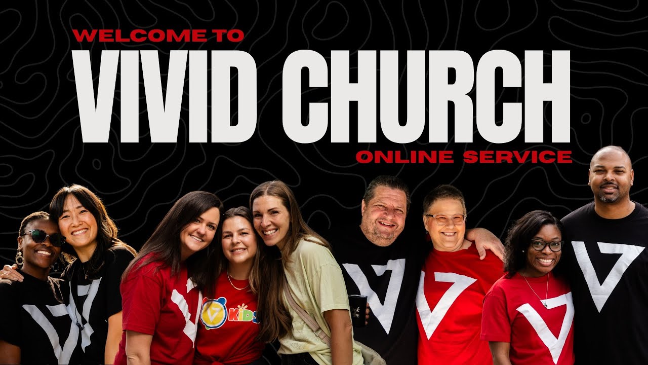 Welcome To Vivid Church Online 💻