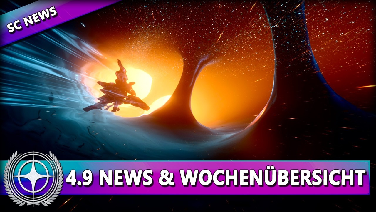 ALPHA 4.9 NEWS, BALANCE UPDATES & WOCHEN&Uuml;BERSICHT ⭐ STAR CITIZEN NEWS [Alpha 4.9] Deutsch/German
