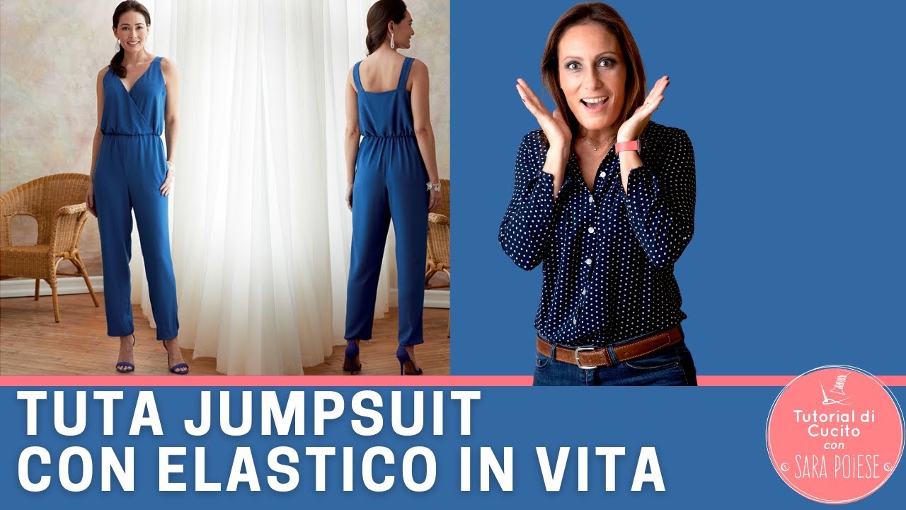 Cucire TUTA jumpsuit con l'elastico in vita | in sartoria con Sara Poiese