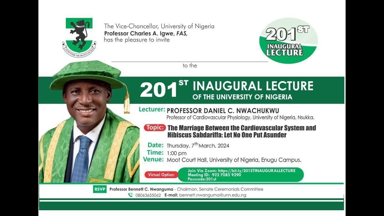 The 201st Inaugural Lecture of The University of Nigeria by Professor Daniel C. Nwachukwu