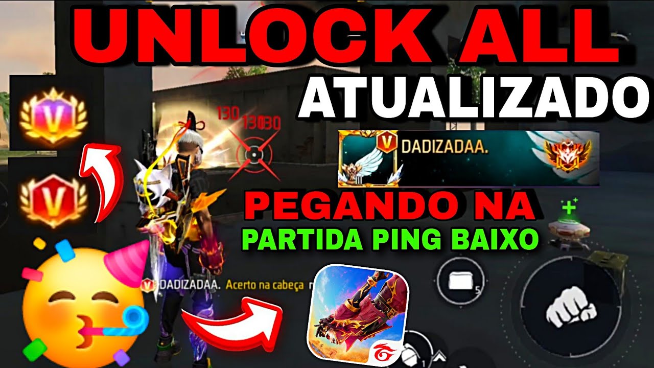 SAIU! 🥳 UNLOCK ALL ATUALIZADO NO FREE FIRE NORMAL PEGANDO NA PARTIDA SEM BUG, PING BAIXO LINK DIRETO
