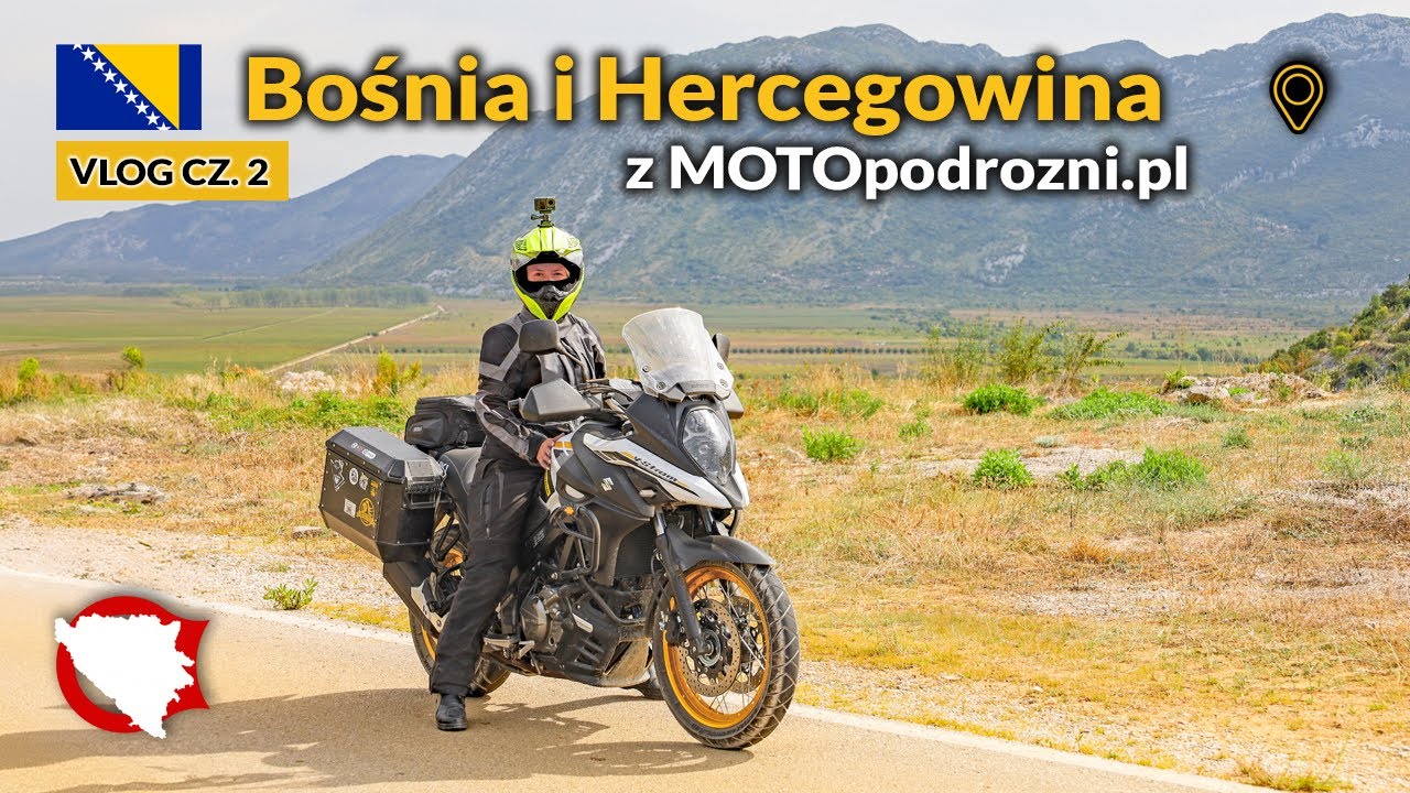 Motocyklem do Bośni i Hercegowiny | VLOG cz. 2