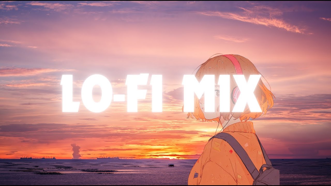 メロウなLO-FI MIX - for rela / work /chill time / study / sleep -
