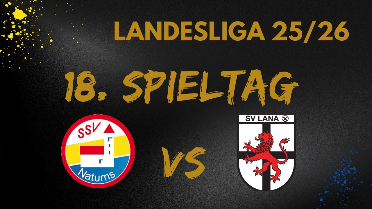 18. Spieltag - SSV Naturns vs. SV Lana