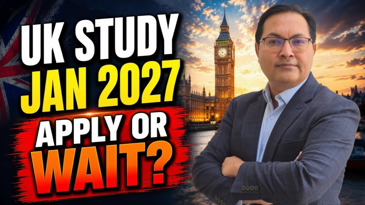 UK January 2027 Intake: Apply Now or Wait? | Indra Global