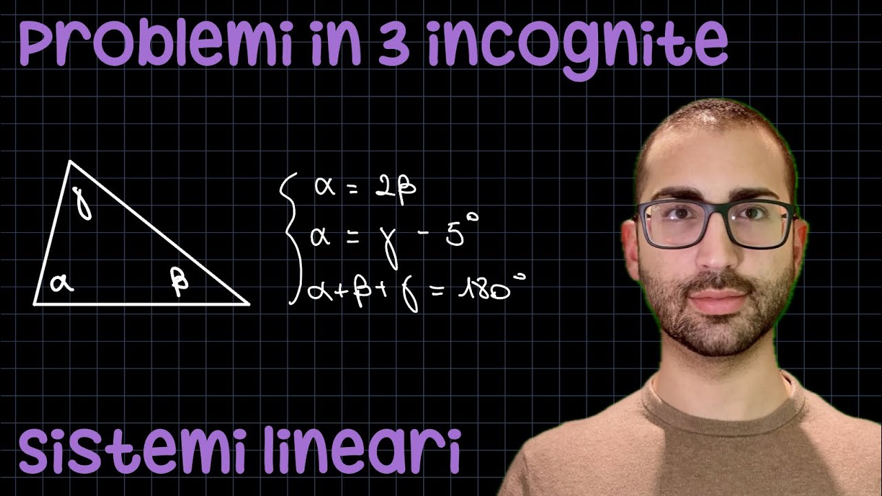 Problemi in 3 incognite - Sistemi lineari ✨RadicediPiGreco✨