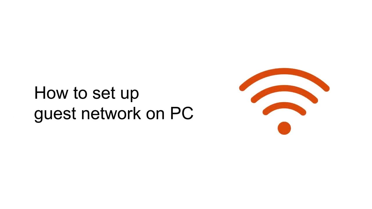 Wi-Fi 6 | How to set up guest network on PC